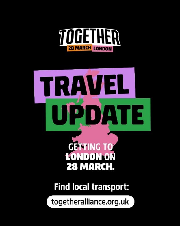 Together Alliance - Travel Update: Getting to London on 28 March