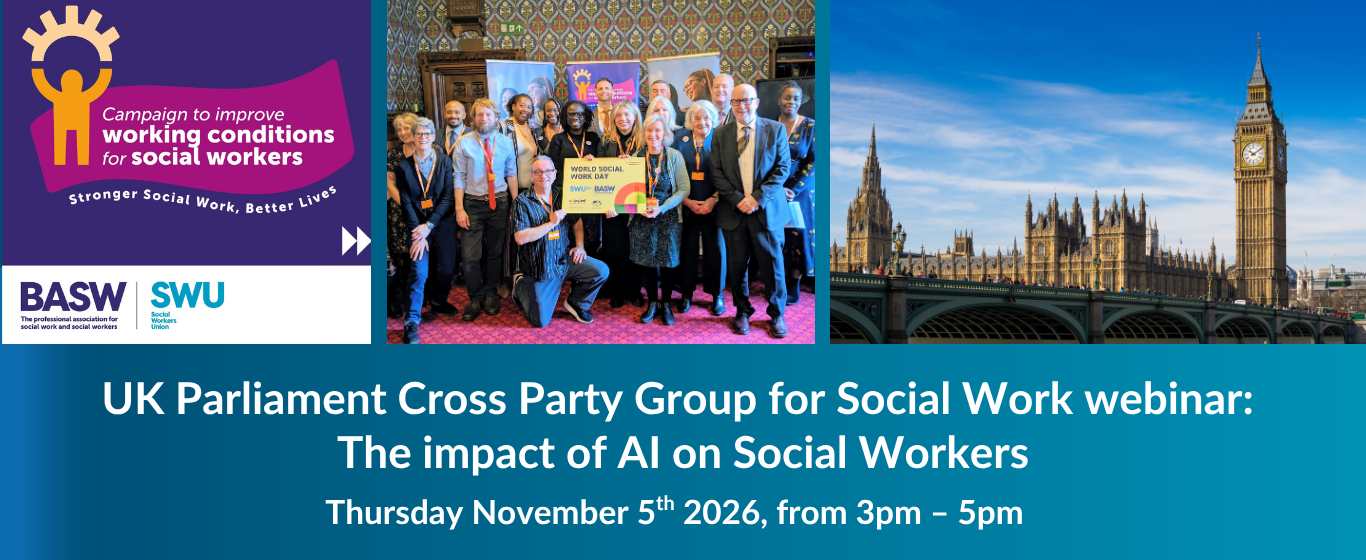 UK Parliament Cross Party Group for Social Work webinar: The impact of AI on Social Workers