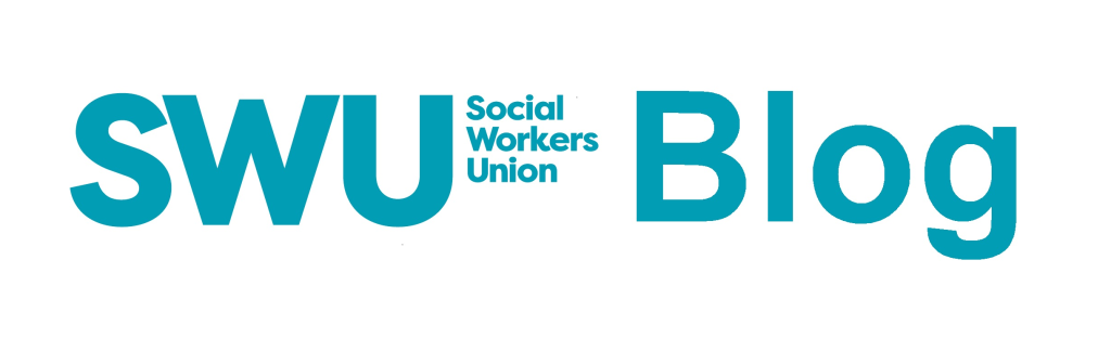 Social Workers Union (SWU) Blog
